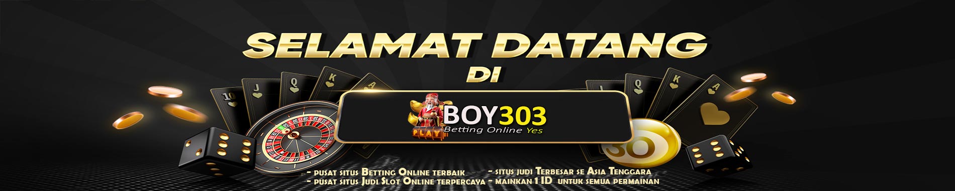 Selamat Datang Di BOY303 Situs Slot Gacor Terbaik